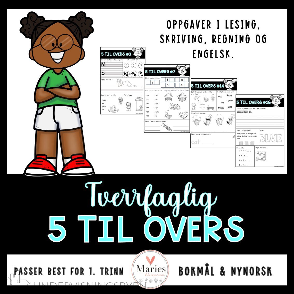 5 TIL OVERS for 1. trinn