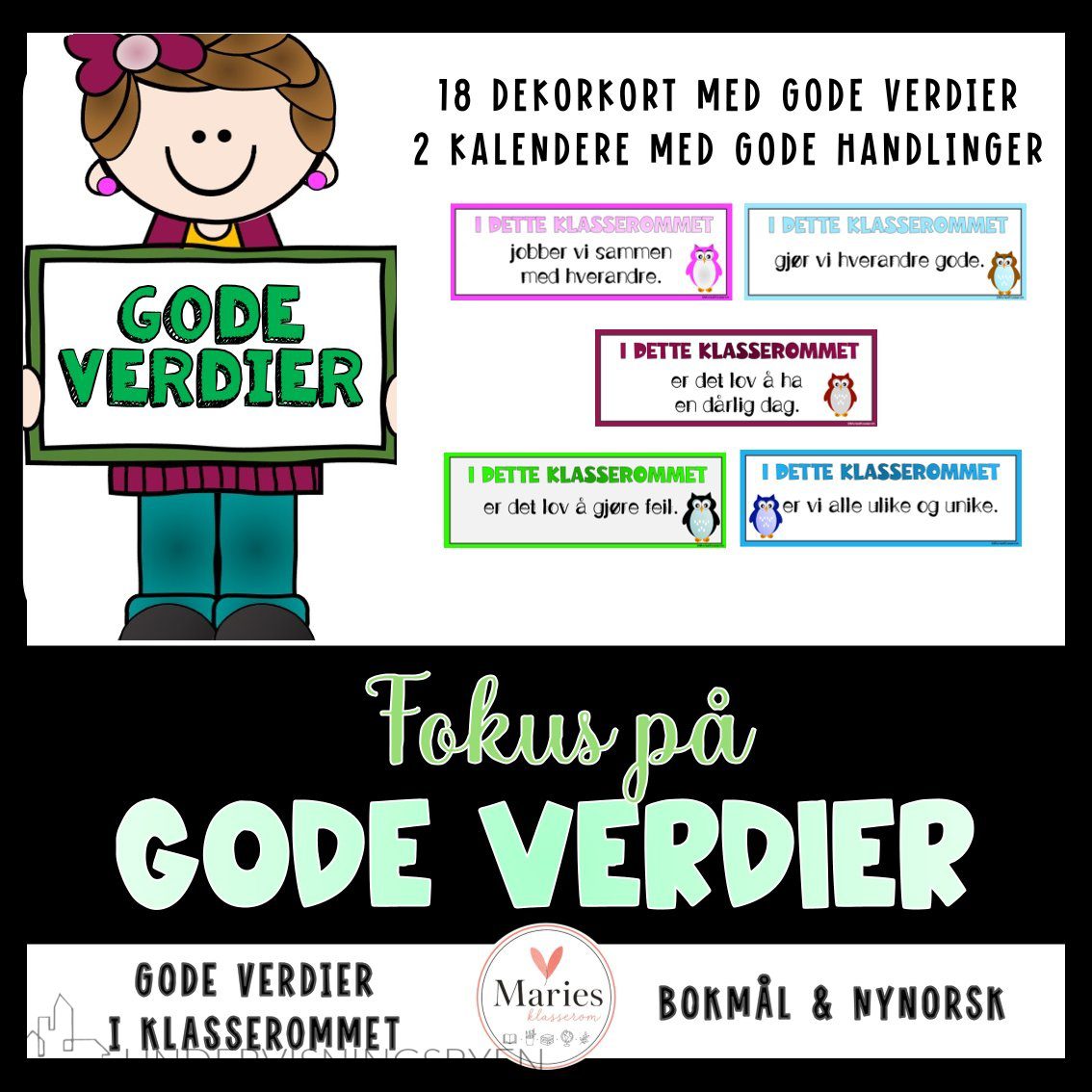 Fokus på GODE VERDIER