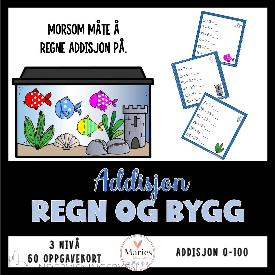 REGN OG BYGG akvarium