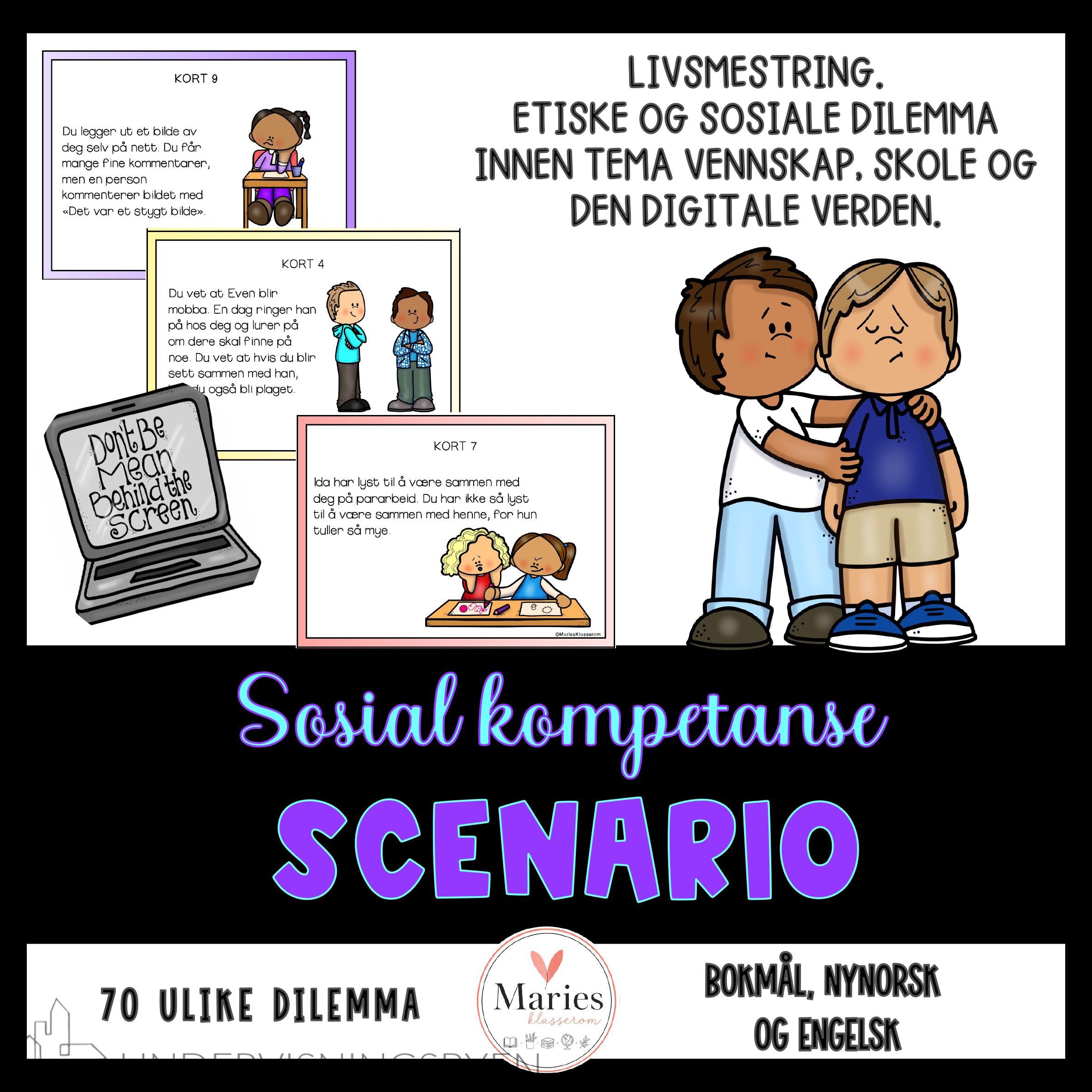 SCENARIO etiske og sosiale dilemma
