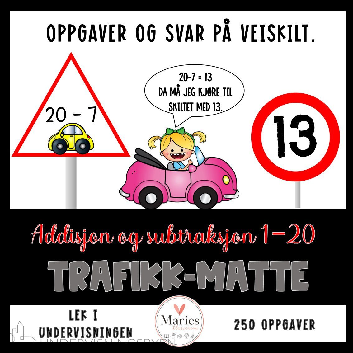 TRAFIKK-matte ADDISJON & SUBTRAKSJON 1-20